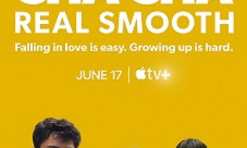 Cha Cha Real Smooth 2022 Movie Review & Film Summary