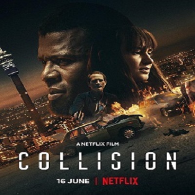 Collision 2022 Movie Review & Film Summary